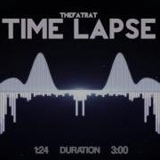 TheFatRat Time Lapse
