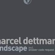 Marcel Dettmann Landscape Answer Code Request Remix