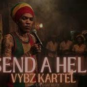 VYBZ KARTEL SEND A HELL Reggae Refix Vintagesoundlabs