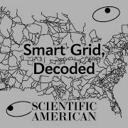 Decoded What Is A Smart Grid And How Does It Work