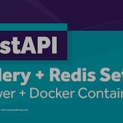 FastAPI Celery Flower And Docker