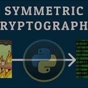 Symmetric Encryption Python Cryptography For Beginners