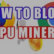 How To Block CPU Miner Scripts In FireFox And Google Chrome