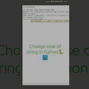 Change The Case Of A String In Python