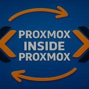 How To Install Proxmox Inside Proxmox Nested Virtualization Guide
