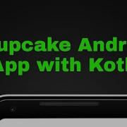 Cupcake Shop App With AndroidStudio And Kotlin Beginners Project