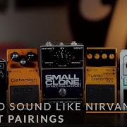 Nirvana Guitar Tones With 5 Cheap Pedals Reverb Potent Pairings
