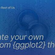 Создайте свою собственную тему Ggplot2