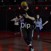 Dip Tyga Fewon Choreography INTRO Dance Music Studio