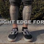 HOW STRAIGHT EDGE CHANGED MY LIFE