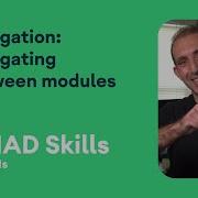 Navigation Navigating Between Modules MAD Skills
