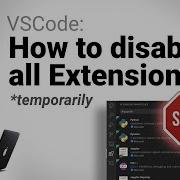 Visual Studio Code VSCode How To Disable All Extensions Temporarily