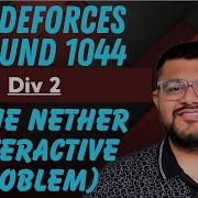 Codeforces Round 1044 Div 2 Problem C The Nether Solution Interactive Problem Codeforces