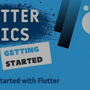 Getting Started 1 Flutter
