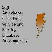 Creating A Service In SQL Anywhere Automatically Starting A Database Sybase Central