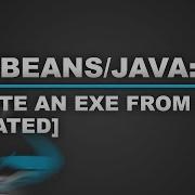 Create An Exe From A Jar File UPDATED