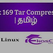 Linux 169 Tar Compression Ekascloud Tamil