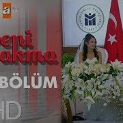 Beni Bırakma 322 Bölüm