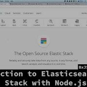 BxJS Introduction To Elasticsearch And Elastic Stack With Node Js