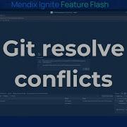 Mendix Git Resolve Conflicts How To Handle Git Conflicts In Mendix Studio Pro