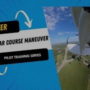 How To Fly A Rectangular Course Maneuver Flight Training Series