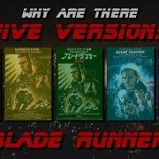 Why Are There 5 Versions Of Blade Runner
