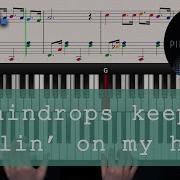 Real Piano Tutorial RAINDROPS KEEP FALLIN ON Y HEAD With Follow Up Tutorial