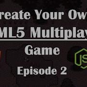 2 Making Multiplayer HTML5 Game WebSocket Communication NodeJs Tutorial Guide