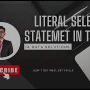 Beginner S Guide To Using Literal SELECT Statements In T SQL Video 1