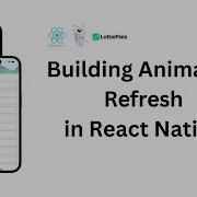 React Native Custom Refresh Animation With Reanimated From Scratch