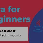 Lecture 8 Nested If In Java With Example Java Programming Urdu Hindi The Kacs