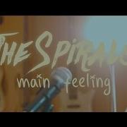 The Spirals Main Feeling Live At AngelDust Studio