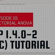 PSPP 1 4 0 2 Tutorial Series Episode 10 Factorial ANOVA