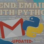 Send Emails With Python UPDATED