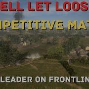 Лидер отряда 350 го уровня в соревновательном матче Hell Let Loose