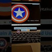 Captain America Shield Using Python Shorts