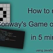 Conway S Game Of Life In 5 Minutes JavaScript 5minsofcode Com