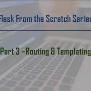 Flask For Beginners Tutorial Part 3 Routing Templates Static Folder