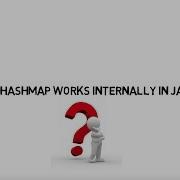 How HashMap Internally Works In Java Interview Cracker