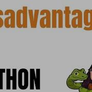 Disadvantages Of Python Programming Language Learn Python