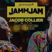 Jacob Collier Live At The JammJam With Quincy Jones And Friends