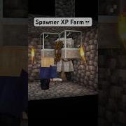 Spawner XP Farm In Minecraft