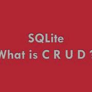 7 8 CS50x In Arabic SQLite What Is CRUD