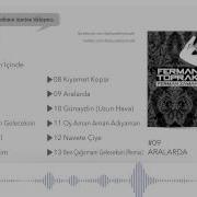 Ferman Toprak Aralarda Official Audio