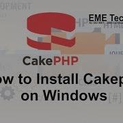 How To Install Cakephp On Windows