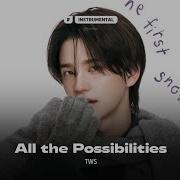 TWS All The Possibilities Instrumental