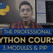 Modules And Pip Python Tutorial Day 3