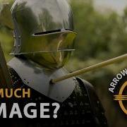 Arrows Vs Armour 3 Damage Report