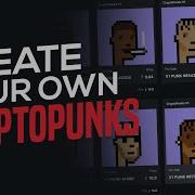 Create Your Own CryptoPunks From Scratch In 2026 Step By Step For Beginners