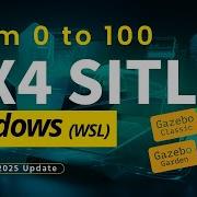 PX4 SITL Simulation With WSL On Windows Ultimate Easy 2025 Guide From 0 To 100